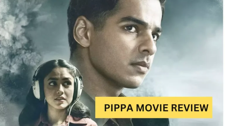 PIPPA MOVIE REVIEW